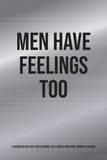 60-Day Self Reflection Journal | Gratitude Journal for Men | MEN HAVE FEELINGS TOO
