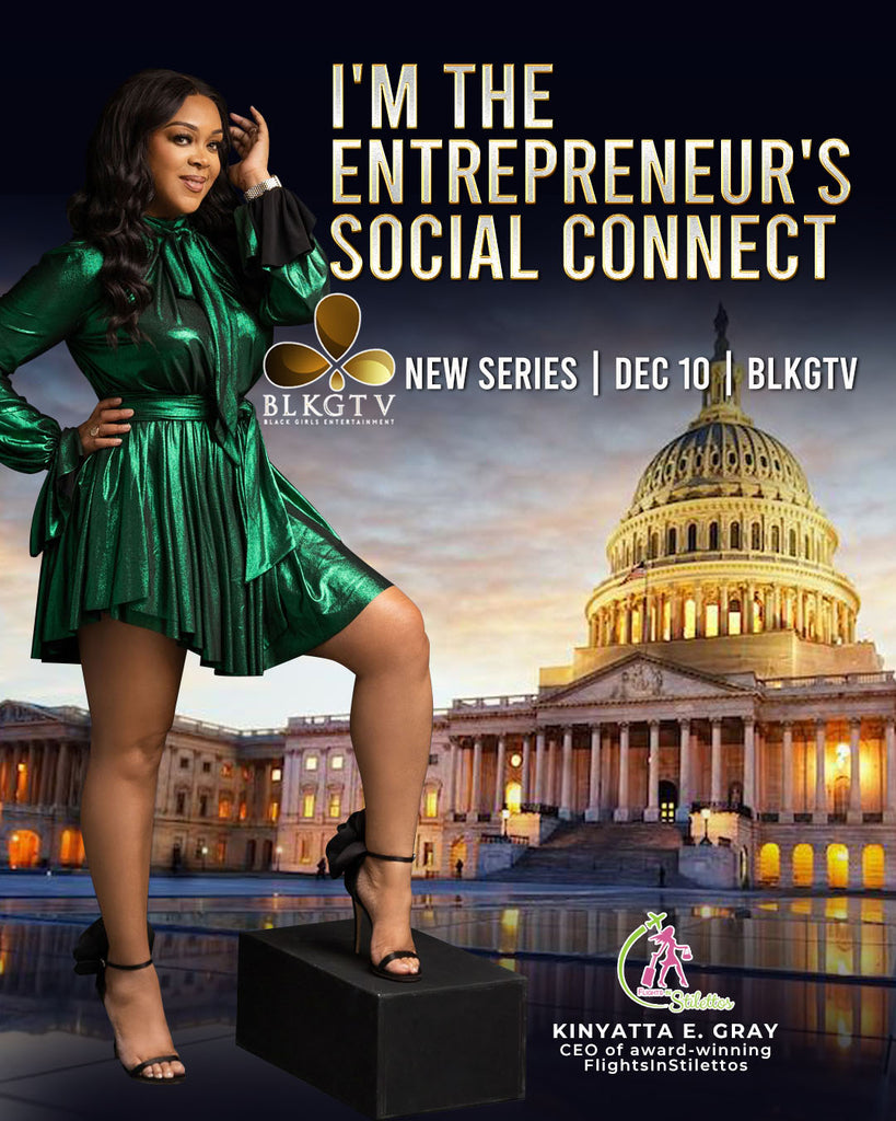 Kinyatta E. Gray Will Appear in I'm The Entrepreneur's Social Connect Dec. 10 on BLTGTV