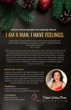 I AM A MAN. I HAVE FEELINGS.MEN HAVE FEELINGS TOO, mindfulness questions, control self reflection, self reflection kit, self reflection journal, Gratitude Journal for Men, Grief Journal, grief journal prompts, journal grief