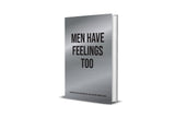 MEN HAVE FEELINGS TOO, mindfulness questions, control self reflection, self reflection kit, self reflection journal, Gratitude Journal for Men, Grief Journal, grief journal prompts, journal grief